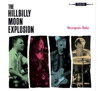 The Hillbilly Moon Explosion – Bourgeois Baby – CD – Digipack – Réédition