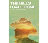 The Hills I Call Home