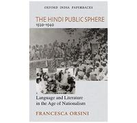 The Hindi Public Sphere, 1920-1940