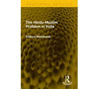 The Hindu-Muslim Problem in India - Clifford Manshardt - Routledge - ebook (ePub) - Livre