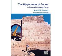 The Hippodrome Of Gerasa