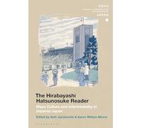 The Hirabayashi Hatsunosuke Reader: Mass Culture and Intermediality in Imperial Japan
