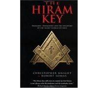 The Hiram Key Christopher Knight, Robert Lomas (Auteur)