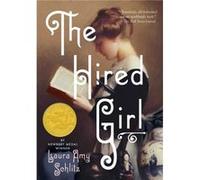 The Hired Girl by Laura Amy Schlitz Laura Amy Schlitz (Auteur)