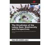 The Hirudinées Of The Lebna Dam: Biodiversity And Perspectives