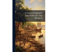 The Historians' History of the World