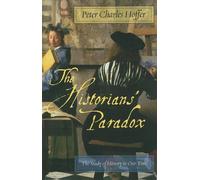 The Historiansa Paradox