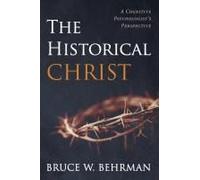 The Historical Christ