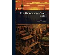 The Historical Class Book