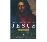 [The Historical Figure of Jesus] [By: E. P. Sanders] [November, 1995]