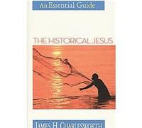 The Historical Jesus, Essential Guide (Abingdon Press) James H. Charlesworth (Auteur)
