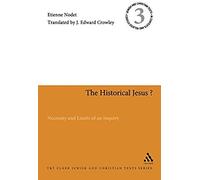 The Historical Jesus?: Necessity And Limits Of An Inquiry
