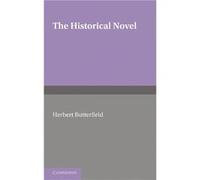The Historical Novel - Herbert Butterfield - Cambridge University Press - Livre en Anglais - Paperback Herbert ButterfieldHerbert Butterfield (Auteur)