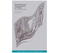 The Historical Performance Of Music