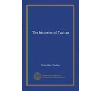 The histories of Tacitus