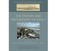 The History and Archaeology of Jaffa 1 (Monumenta Archaeologica 26) by (June 1, 2011) Hardcover