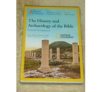 The History and Archaeology of the Bible