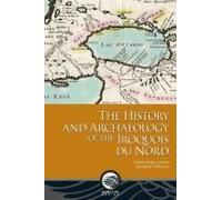 The History And Archaeology Of The Iroquois Du Nord