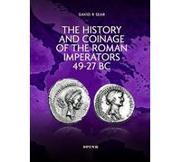 The History and Coinage of the Roman Imperators 49-27 Bc