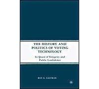 The History And Politics Of Voting Technology