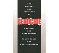 The History and Sociology of Genocide Frank Chalk, Kurt Jonassohn (Auteur)
