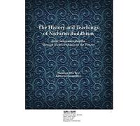 The History And Teachings Of Nichiren Buddhism