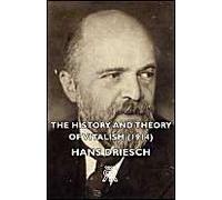 The History And Theory Of Vitalism (1914)