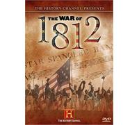 The History Channel Presents The War of 1812 by Mark D. Hutter