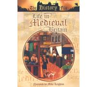 The History File - The History File - Life in Medieval Britain [Import anglais]