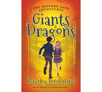 The History Gate Adventures: Giants and Dragons