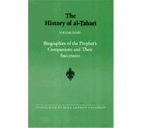 The History of Al-Tabari, Suny Series in Near Eastern Studies , Vol 39