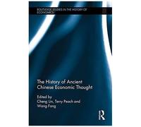 The History Of Ancient Chinese Economic Thought