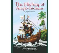 The History of Anglo-Indians: A Graphic Novel