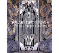 The History of Art Deco Style /anglais