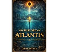 The History of Atlantis