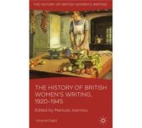 The History Of British Women'S Writing, 1920-1945 (Hardcover) Maroula Joannou, (Auteur)