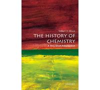 The History of Chemistry: A Very Short Introduction