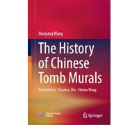 The History of Chinese Tomb Murals