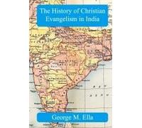 The History Of Christian Evangelism In India