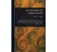 The History of Christianity