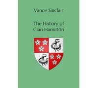 The History of Clan Hamilton