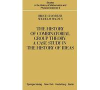 The History Of Combinatorial Group Theory