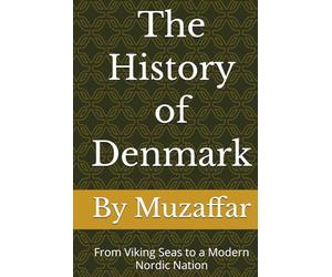The History of Denmark: From Viking Seas to a Modern Nordic Nation
