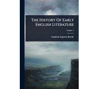 The History Of Early English Literature