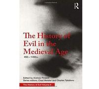 The History of Evil in the Medieval Age: 450-1450 CE: Volume 2 - [Version Originale] Inconnu (Auteur)