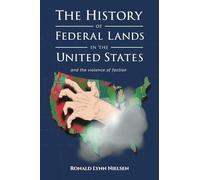 The history of federal lands in the United States: and the violence of faction