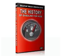 The History of Gasoline for Kids (Education Through Animation Series)