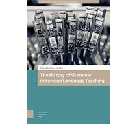 The History Of Grammar In Foreign Language Teaching