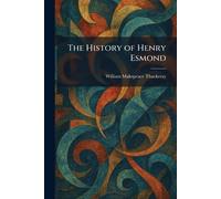The History of Henry Esmond