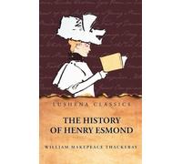 The History of Henry Esmond